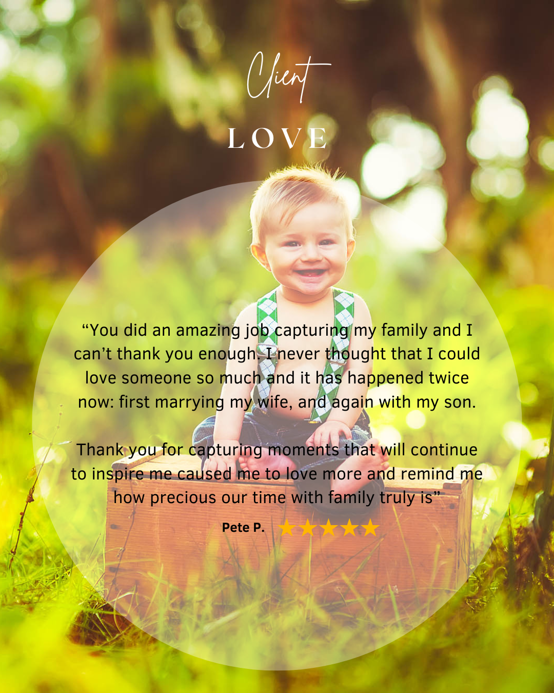 Smiling toddler sitting in a wooden crate in a sunlit field, with a heartfelt testimonial from a father praising the emotional impact of the photos